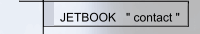 JETBOOK   " contact "